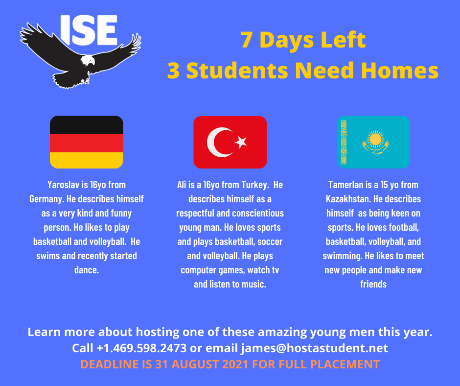 7 Days Left – Three Students Need Host Families
